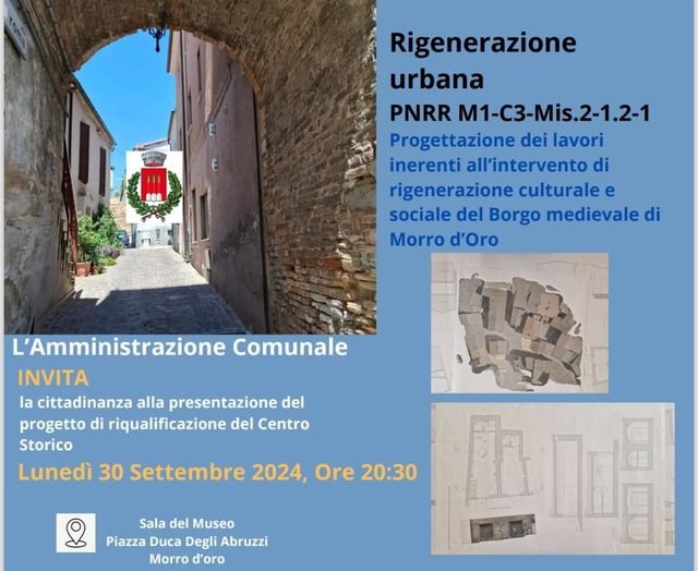 Immagine per la notizia 'Incontro Pubblico per la presentazione del progetto di rigenerazione urbana, culturale e sociale del Borgo medievale'